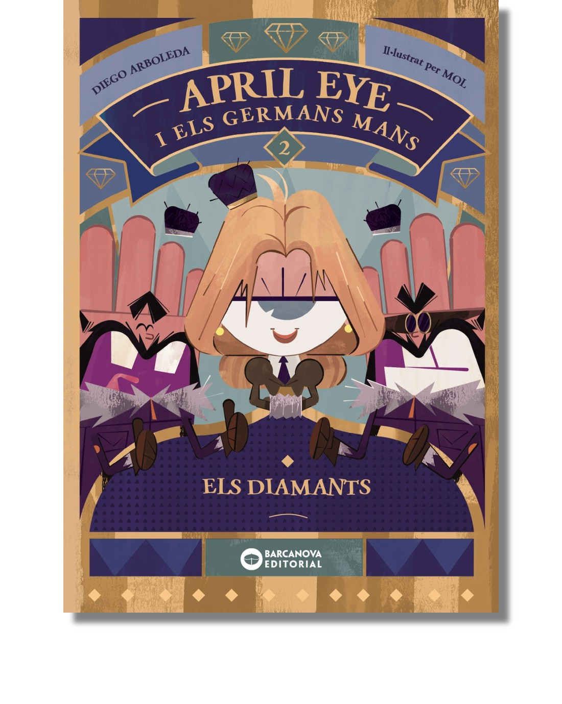 April Eye i els germans Mans. Els diamants