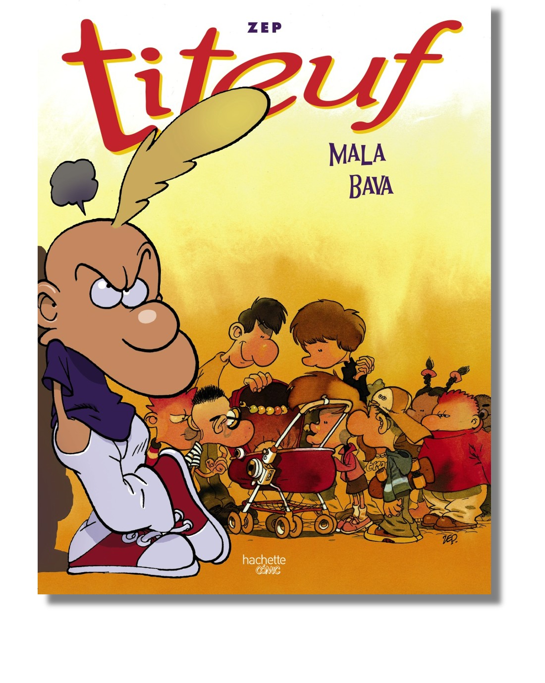 Mala bava. Recopilatori dels còmics de Titeuf, núm. 5, 6, 7
